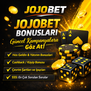 Jojobet Bonusları
